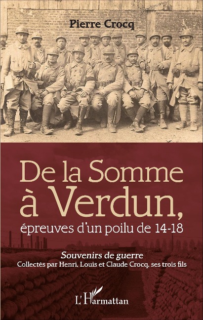 De la Somme à Verdun - Crocq