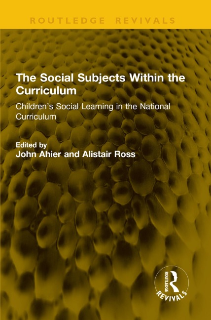 The Social Subjects Within the Curriculum - 