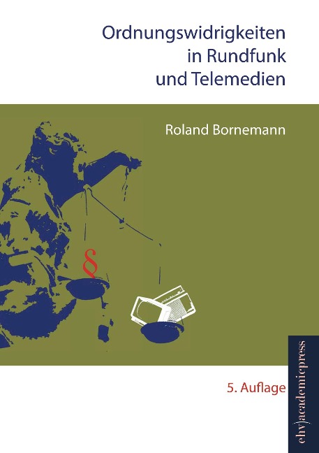 Ordnungswidrigkeiten in Rundfunk und Telemedien - Roland Bornemann