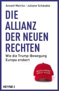 Cover-Bild zum Titel 'Die Allianz der neuen Rechten' von 'Annett Meiritz, Juliane Schäuble'