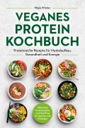 Cover-Bild zum Titel 'Veganes Protein Kochbuch' von 'Maya Winter'