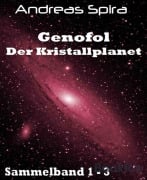 Genofol - Der Kristallplanet - Andreas Spira