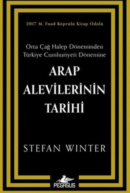 Arap Alevilerinin Tarihi - Stefan Winter