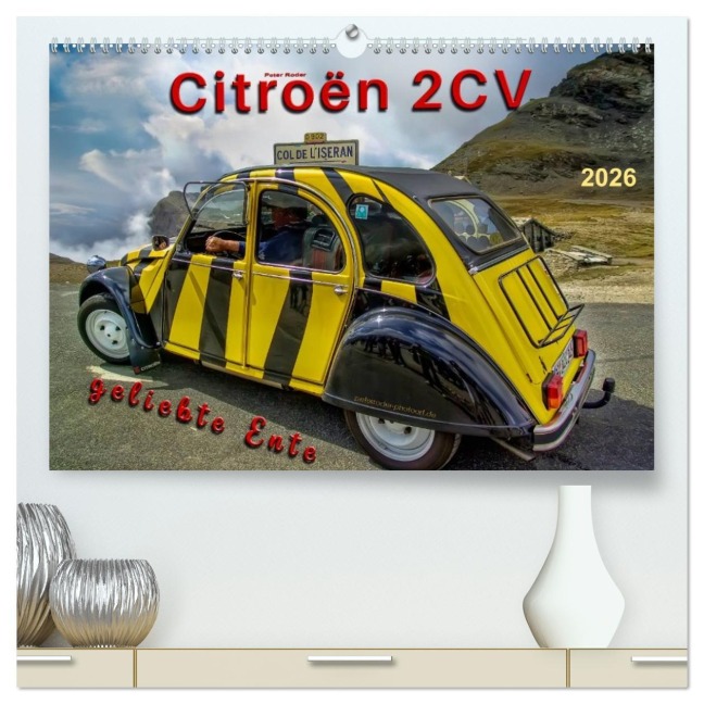 Citroën 2CV - geliebte Ente (hochwertiger Premium Wandkalender 2026 DIN A2 quer), Kunstdruck in Hochglanz - Peter Roder