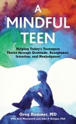 Cover-Bild zum Titel 'A Mindful Teen' von 'Gregory Hammer'