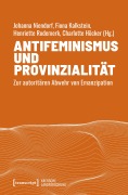Cover-Bild zum Titel 'Antifeminismus und Provinzialität' von ''