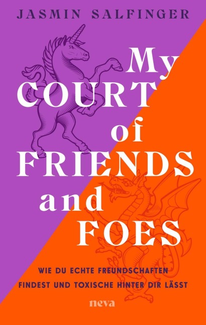 My Court of Friends and Foes - Jasmin Salfinger