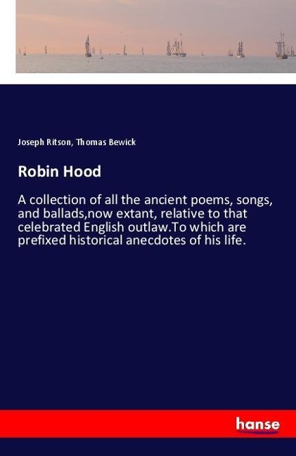 Robin Hood - Joseph Ritson, Thomas Bewick