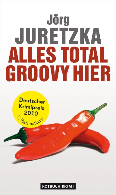 Alles total groovy hier - Jörg Juretzka