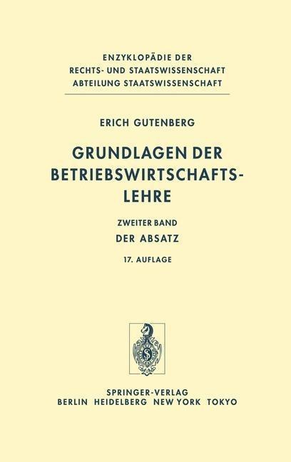 Grundlagen der Betriebswirtschaftslehre - Erich Gutenberg