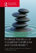 Cover-Bild zum Titel 'Routledge Handbook of Subnational Constitutions and Constitutionalism' von ''
