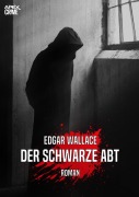 DER SCHWARZE ABT - Edgar Wallace