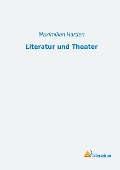 Literatur und Theater - Maximilian Harden