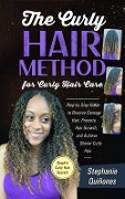 Cover-Bild zum Titel 'The Curly Hair Method For Curly Hair Care' von 'Stephanie Quiñones'