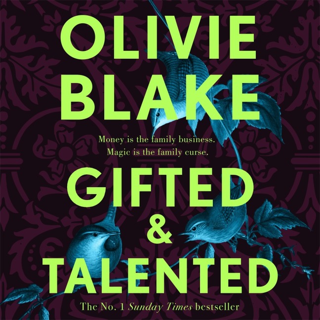 Gifted & Talented - Olivie Blake