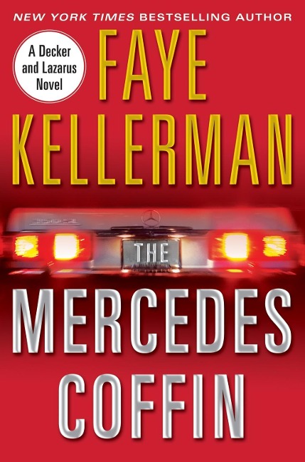 The Mercedes Coffin - Faye Kellerman