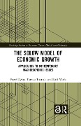 The Solow Model of Economic Growth - Pawel Dykas, Tomasz Tokarski, Rafal Wisla