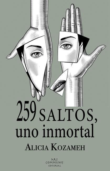 259 saltos, uno inmortal - Alicia Kozameh