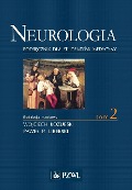 Neurologia. Tom 2 - Pawe¿ Liberski