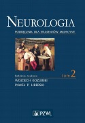 Neurologia. Tom 2 - Pawe¿ Liberski