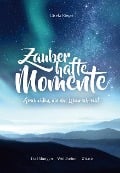 Cover-Bild zum Titel 'Zauberhafte Momente' von 'Gisela Rieger'
