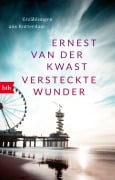 Cover-Bild zum Titel 'Versteckte Wunder' von 'Ernest van der Kwast'
