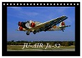 JU-AIR Ju-52 (Tischkalender 2024 DIN A5 quer), CALVENDO Monatskalender - Gagel©Gagelart Gagel©Gagelart