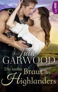 Cover-Bild zum Titel 'Die stolze Braut des Highlanders' von 'Julie Garwood'