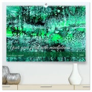 Your year filled with mindfulness (High Quality Premium Wall Calendar 2026 DIN A2 landscape),CALVENDO 12 Month Wall Calendar - Katharina Stachanczyk