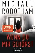 Cover-Bild zum Titel 'Wenn du mir gehörst' von 'Michael Robotham'