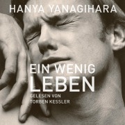 Cover-Bild zum Titel 'Ein wenig Leben' von 'Hanya Yanagihara'