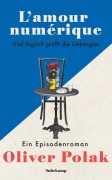 Cover-Bild zum Titel 'L'amour numérique' von 'Oliver Polak'