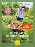 Cover-Bild zum Titel '12 Monate Gemüse ernten' von 'Tini Vogt'