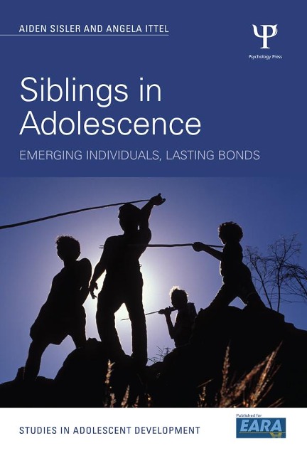 Siblings in Adolescence - Aiden Sisler, Angela Ittel