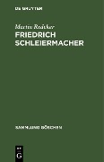 Cover-Bild zum Titel 'Friedrich Schleiermacher' von 'Martin Redeker'