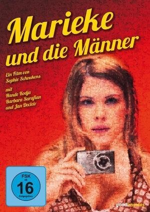 Marieke und die Männer - Sophie Schoukens, Jeff Mercelis