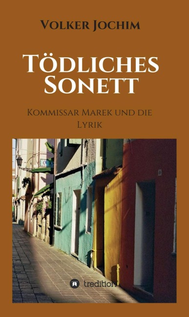 Tödliches Sonett - Volker Jochim