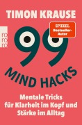 Cover-Bild zum Titel '99 Mind Hacks' von 'Timon Krause'