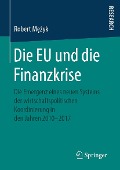 Cover-Bild zum Titel 'Die EU und die Finanzkrise' von 'Robert Mezyk'