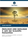 Cover-Bild zum Titel 'ÖKOLOGIE UND GEOLOGIE 2. Jahr der Scientific Humanities' von 'Caleb Kalasa'