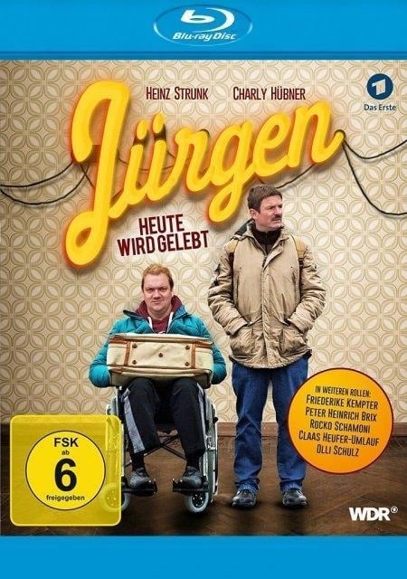 Jürgen - Heute wird gelebt - Peter Güde, Heinz Strunk, Lieven Brunckhorst