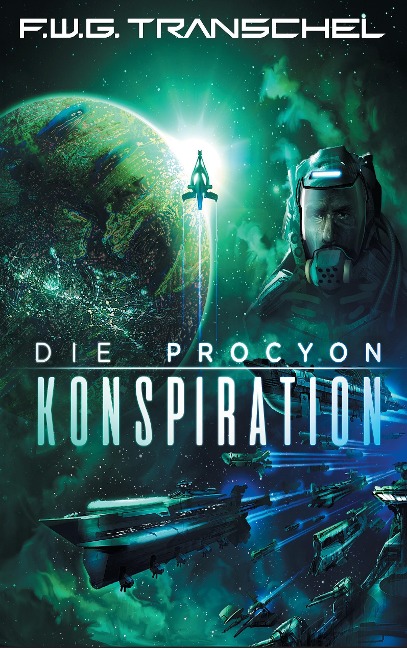 Die Procyon-Konspiration - F. W. G. Transchel