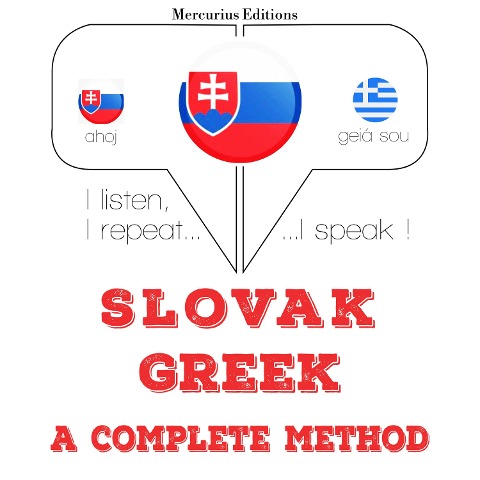 Slovenský - po grécky: kompletná metóda - Jm Gardner