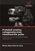 Cover-Bild zum Titel 'Protokó¿ analizy cytogenetycznej nowotworów psów' von 'Mirela Aline Real de Lima'