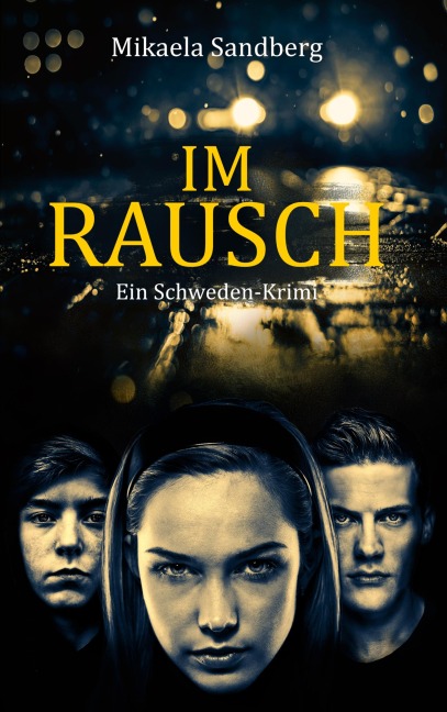 Im Rausch - Mikaela Sandberg