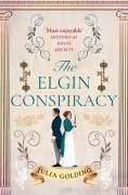 Cover-Bild zum Titel 'The Elgin Conspiracy' von 'Julia Golding'