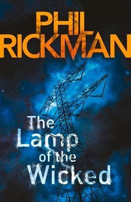 The Lamp of the Wicked - Phil Rickman
