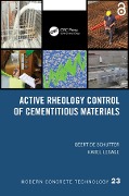 Cover-Bild zum Titel 'Active Rheology Control of Cementitious Materials' von 'Geert De Schutter, Karel Lesage'