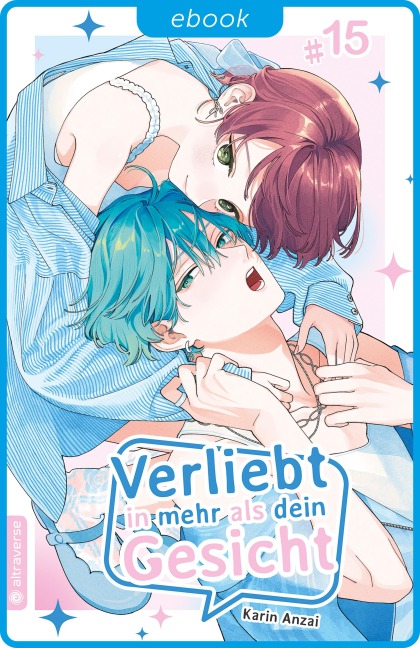 Verliebt in mehr als dein Gesicht 15 - Karin Anzai