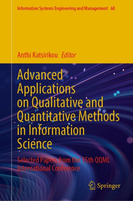 Advanced Applications on Qualitative and Quantitative Methods in Information Science - 